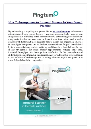How To Incorporate An Intraoral Scanner In Your Dental Practice