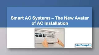Smart AC Systems – The New Avatar of AC Installation