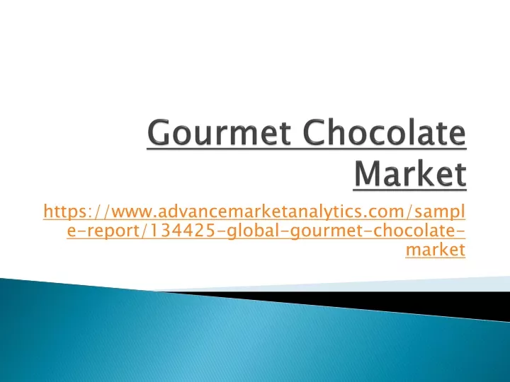 gourmet chocolate market