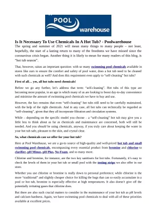 is it necessary to use chemicals