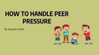 how to handle peer pressure
