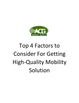 Things to Check While Getting Mobility Solution