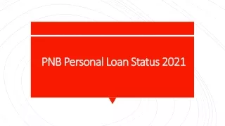 PNB Personal Loan Status- Track Loan Application and Apply Online1