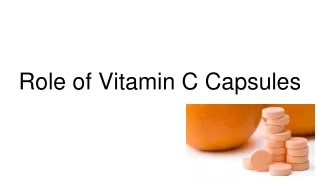 role of vitamin c capsules