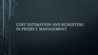 Cost Estimation and Budgeting in Project Management