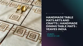 HANDMADE TABLE MATS ARTS AND CRAFTS | HANDMADE DINING MATS : VEAVES INDIA