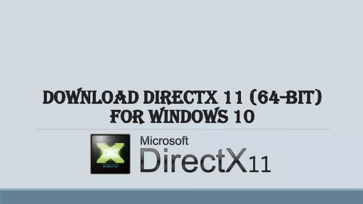 download directx 11 64 bit for windows 10