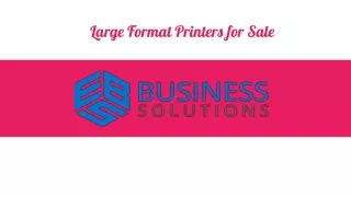 Large Format Printers for Sale
