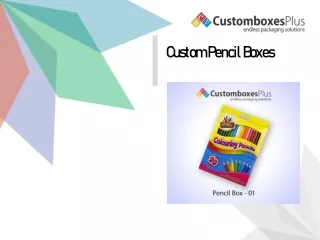 Benefits of Using Custom Pencil Boxes