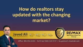 How do realtors stay updated with the changing market