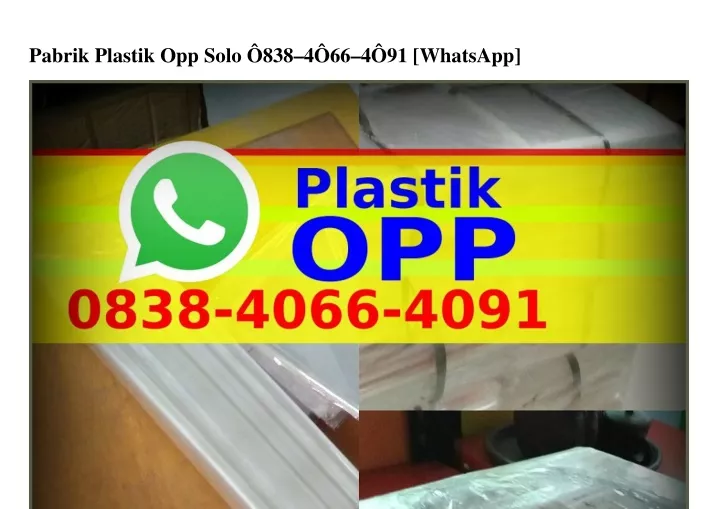 pabrik plastik opp solo 838 4 66 4 91 whatsapp