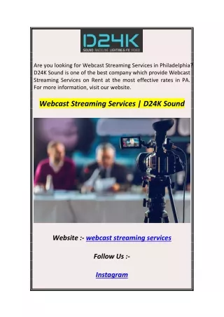are you looking for webcast streaming services