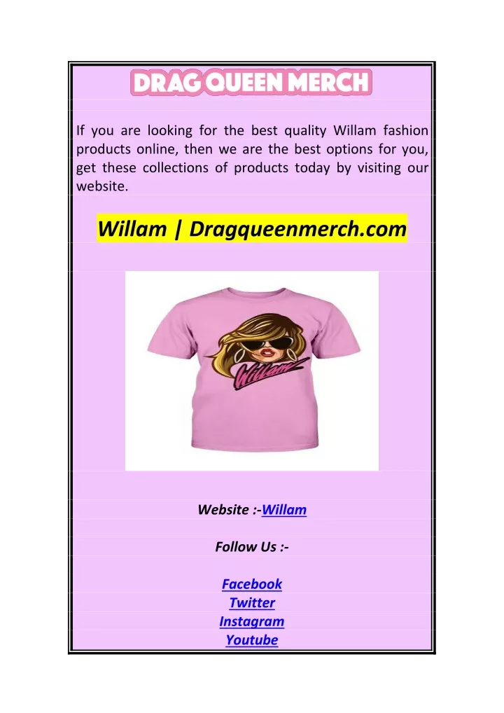 if you are looking for the best quality willam