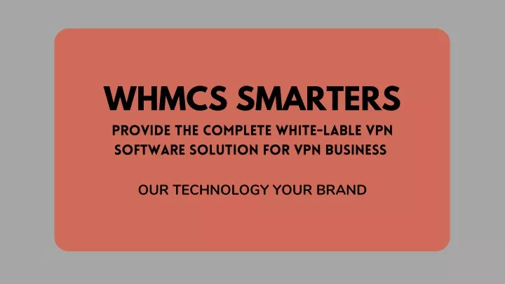 whmcs smarters provide the complete white lable