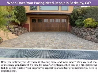 when does your paving need repair in berkeley ca