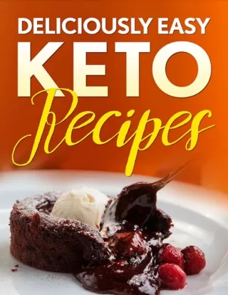 Deliciously Easy Keto Diet Recipes
