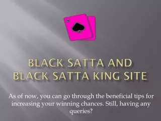The best black satta money site