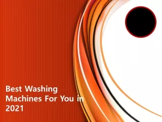 best washing machines for you in 2021