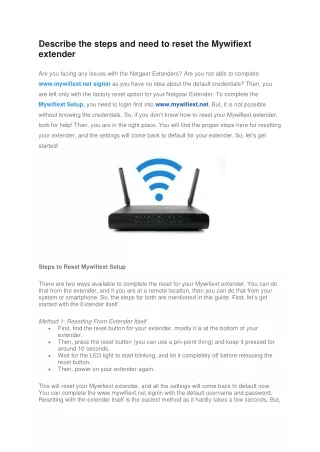 Describe the steps and need to reset the Mywifiext extender