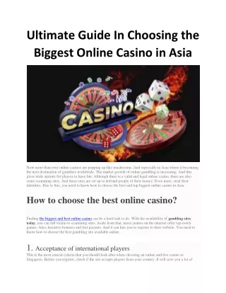ultimate guide in choosing the biggest online