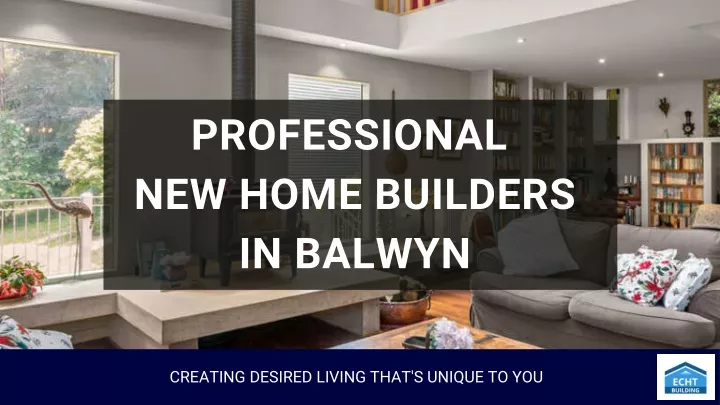 professional new home builders in balwyn