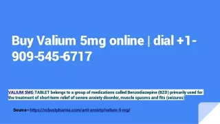 Buy Valium 5mg online _ dial  1-909-545-6717