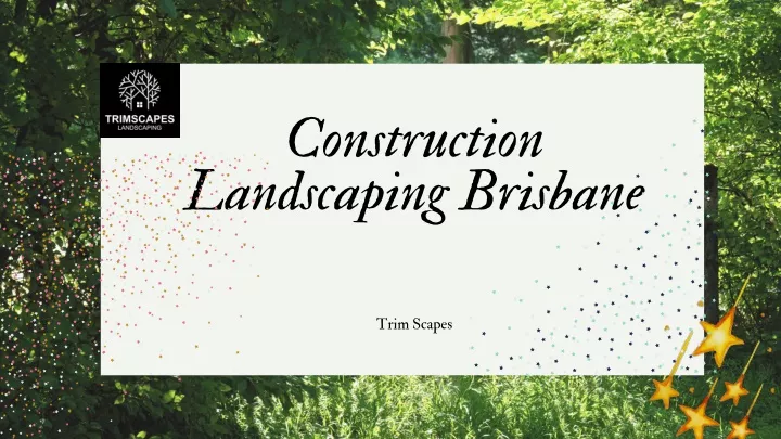 construction landscaping brisbane