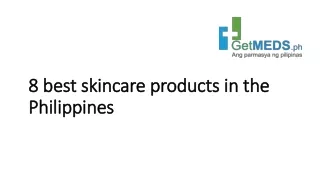 8 best skincare products in the Philippines