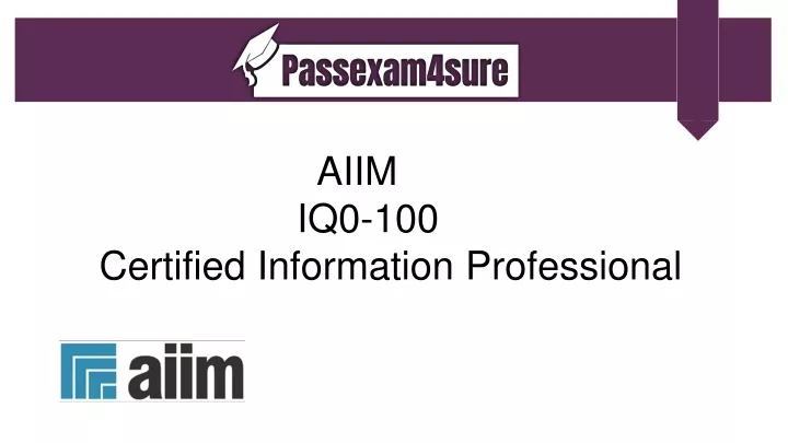 aiim iq0 100 certified information professional