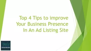 Top 4 Tips to improve Your Business Presence In An Ad Listing Site