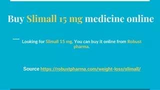 Buy Slimall medication online  1-909-545-6717 at cheapest cost