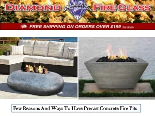 Few Reasons And Ways To Have Precast Concrete Fire Pits