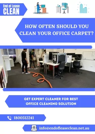 HOW OFTEN SHOULD YOU CLEAN YOUR OFFICE CARPET