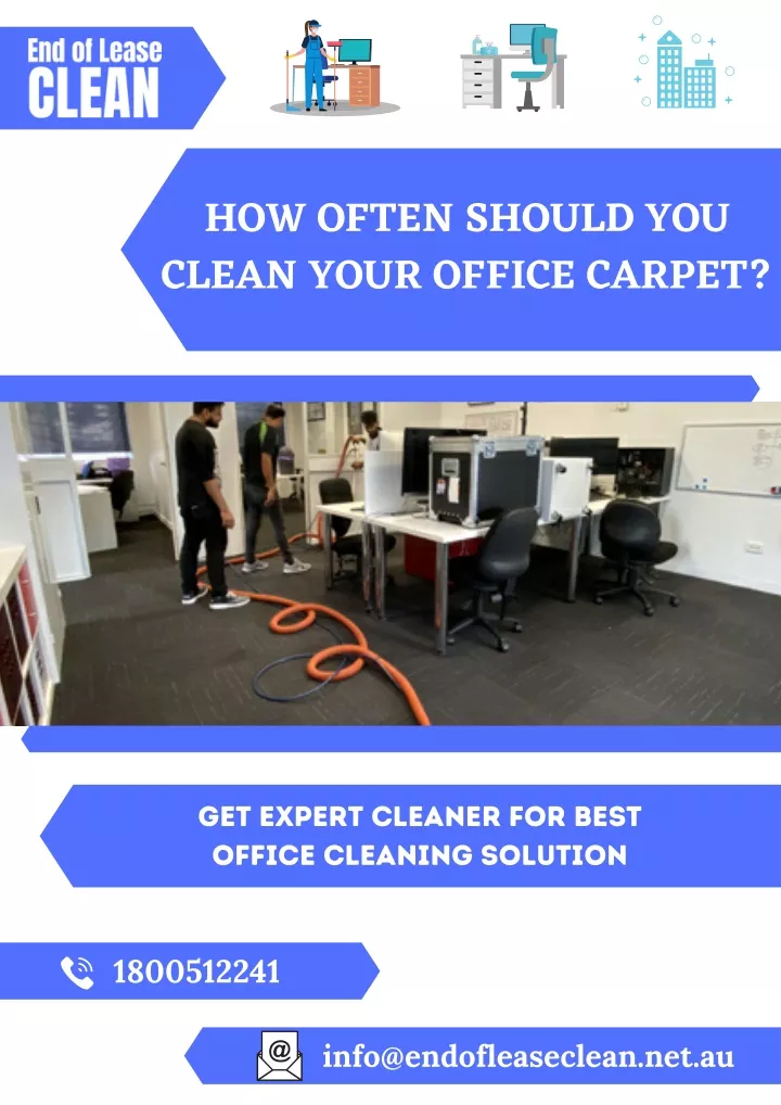 how often should you clean your office carpet