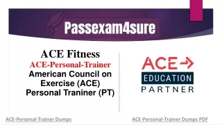 Superb ACE Fitness ACE-Personal-Trainer Exam Dumps 2021 - IT PDF Q & A