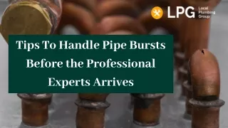 Tips To Handle Pipe Bursts Before the Professional Experts Arrives