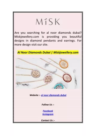 Al Noor Diamonds Dubai  Miskjewellery.com