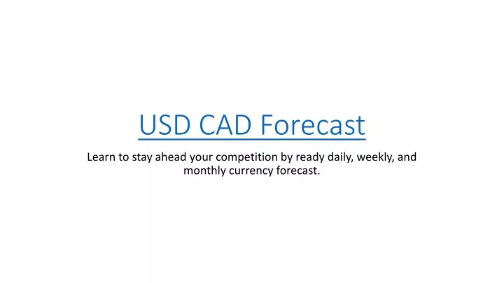 usd cad forecast