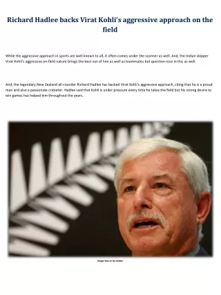 richard hadlee backs virat kohli s aggressive