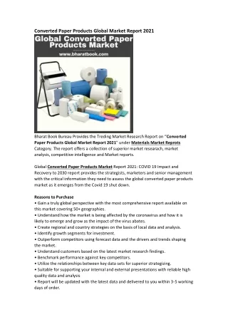 converted paper products global market report 2021