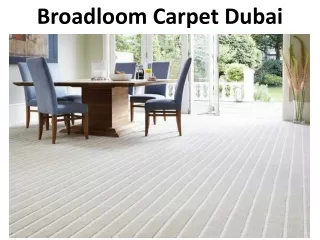 Broadloom Carpets in Dubai