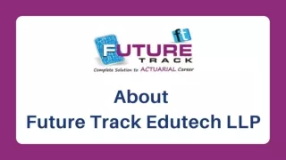 Grow Career in Actuarial Science | Future Track Edutech LLP