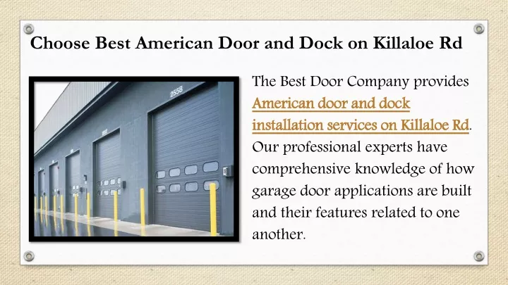 choose best american door and dock on killaloe rd