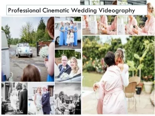 Professional Cinematic Wedding Videography