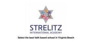 Select‌ ‌the‌ ‌best‌ ‌faith‌ ‌based‌ ‌school‌ ‌in‌ ‌Virginia‌ ‌Beach‌