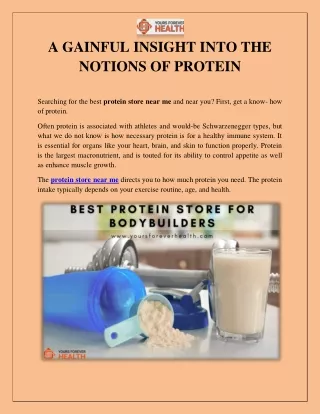a gainful insight into the notions of protein