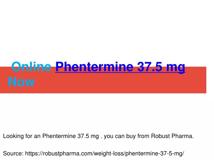 online phentermine 37 5 mg now