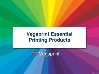 vegaprint essential printing products