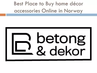 Best Place to Buy home décor accessories Online in Norway