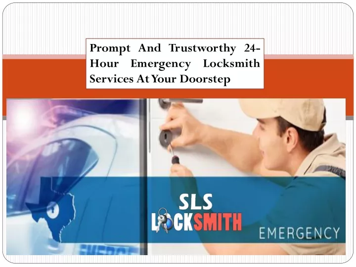 prompt and trustworthy 24 hour emergency